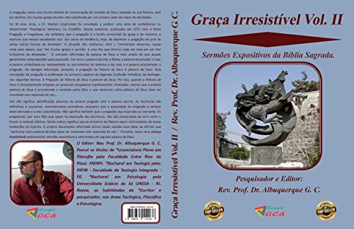 Livro PDF Graça Irresistível Vol. II: Sermões Expositivos da Bíblia Sagrada.