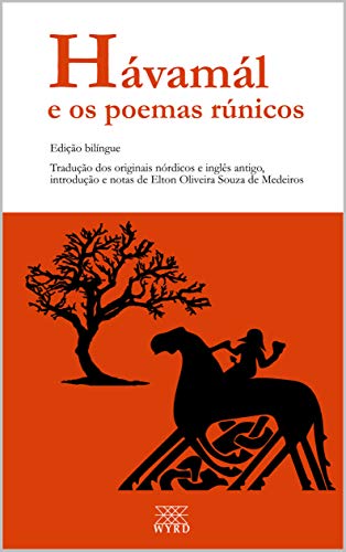 Livro PDF Hávamál e os poemas rúnicos: Edição Bilíngue