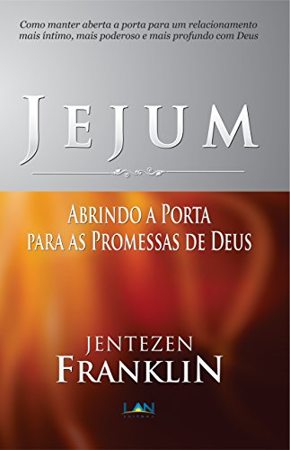 Livro PDF: Jejum: Abrindo a Porta para as Promessas de Deus
