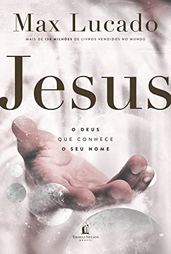Livro PDF Jesus: o Deus que conhece o seu nome