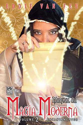 Capa do livro: Manual da Magia Moderna Vol 2: Encantamentos - Ler Online pdf