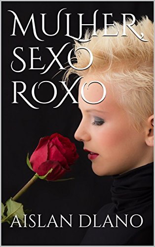Livro PDF MULHER, SEXO ROXO