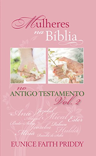 Livro PDF: Mulheres na Bíblia no Antigo Testamento – Volume 2