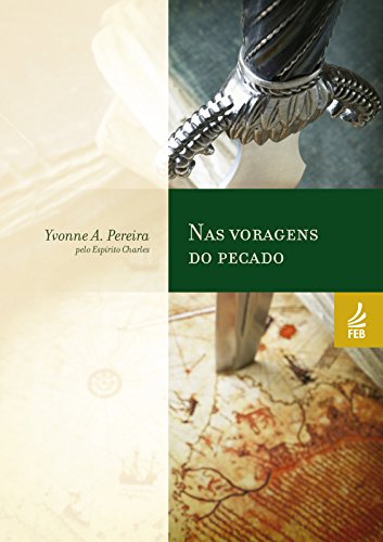 Livro PDF Nas voragens do pecado (Coleção Yvonne A. Pereira)