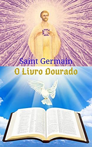 Livro PDF O Livro Dourado: Uma grande obra literária, que deixa ensinamentos e traça um caminho de fé rumo ao grande poder de Deus, com base nas Sagradas Escrituras.