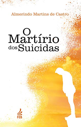 Livro PDF O martírio dos suicidas