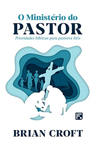 Livro PDF: O Ministério do pastor