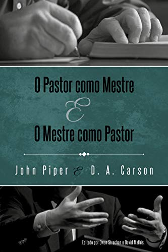 Capa do livro: O pastor como mestre e o mestre como pastor - Ler Online pdf