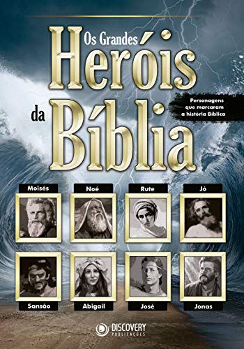 Livro PDF: Os Grandes Heróis da Bíblia