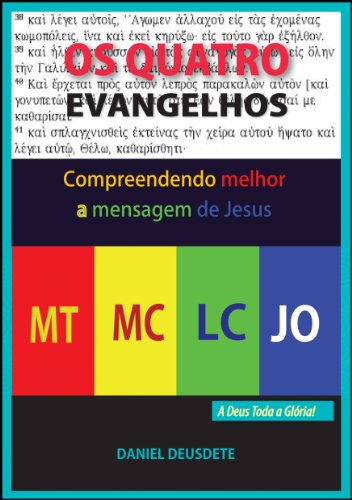 Livro PDF OS QUATRO EVANGELHOS (Reflexões à luz da Bíblia Livro 1)