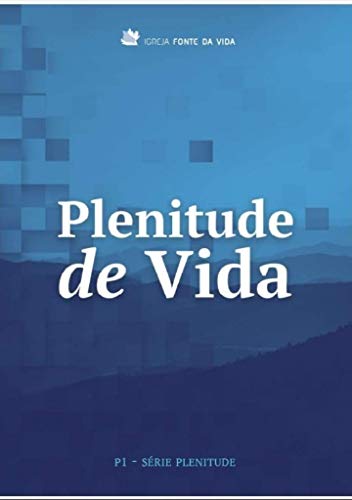 Livro PDF Plenitude de Vida: P1 – Série Plenitude