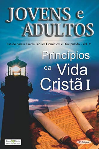 Livro PDF: Princípios Vida Cristã I (Jovens e Adultos Livro 5)