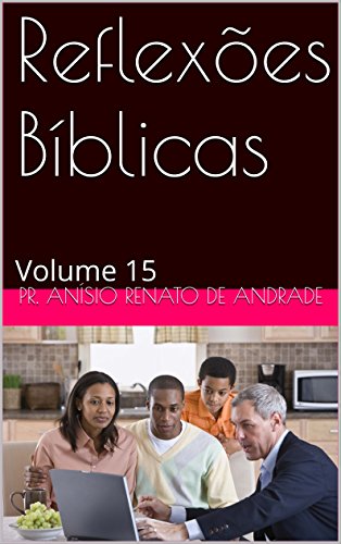 Livro PDF Reflexões Bíblicas: Volume 15