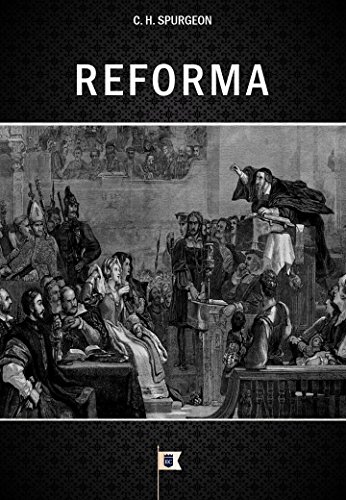 Livro PDF Reforma, por C. H. Spurgeon