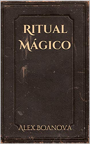 Capa do livro: Ritual Mágico - Ler Online pdf