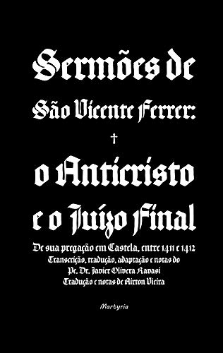 Livro PDF: Sermões de São Vicente Ferrer: o Anticristo e o Juízo Final