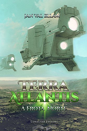 Livro PDF Terra Atlantis II: A Frota Norte