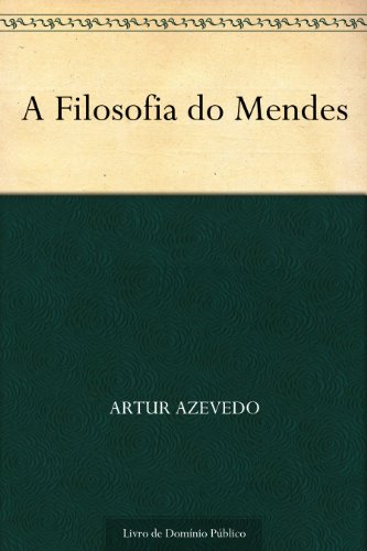 Livro PDF A Filosofia do Mendes