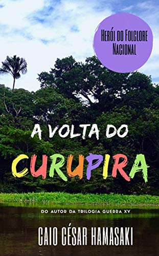 Livro PDF A Volta do Curupira