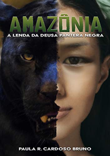 Livro PDF AMAZÔNIA: A Lenda da Deusa Pantera Negra