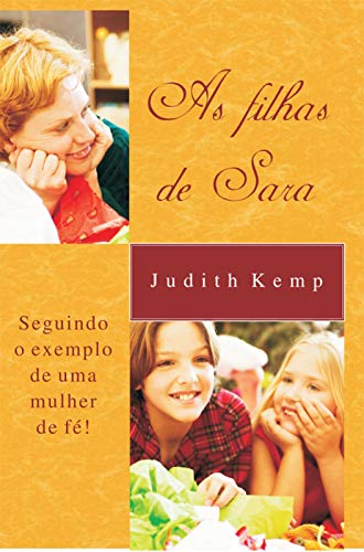 Livro PDF: As filhas de Sara: Seguindo o exemplo de uma mulher de fé