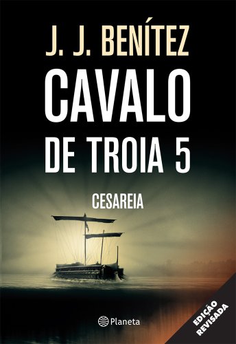 Livro PDF Cavalo de Tróia 5 – Cesaréia