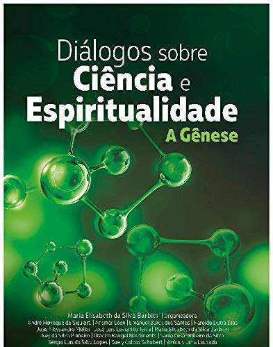 Livro PDF: Diálogos sobre ciência e espiritualidade: a gênese