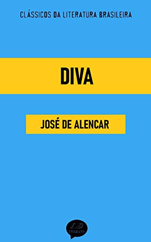 Livro PDF Diva: Clássicos de José de Alencar
