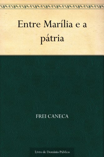Livro PDF Entre Marília e a pátria
