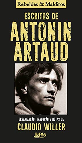 Livro PDF Escritos de Antonin Artaud (Coleção Rebeldes & Malditos)