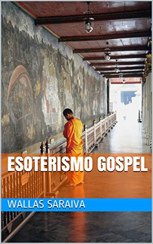 Capa do livro: ESOTERISMO GOSPEL - Ler Online pdf