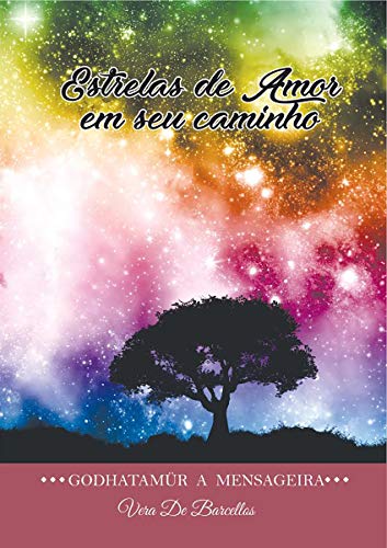 Livro PDF Estrelas de Amor em Meu Caminho: Godhatamür: A Mensageira (Godhatamür – A Mensageira)