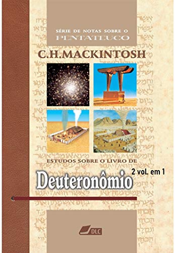 Capa do livro: Estudos sobre o livro de Deuteronômio: Série de Notas sobre o Pentateuco - Ler Online pdf