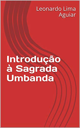 Livro PDF: Introdução à Sagrada Umbanda