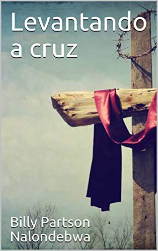 Livro PDF: Levantando a cruz