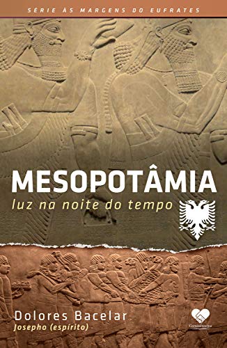Livro PDF: Mesopotâmia: Luz na noite do tempo