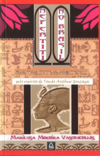 Livro PDF Nefertiti no Brasil (coleção Tomás Antonio Gonzaga Livro 17)