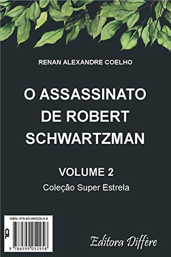 Livro PDF: O assassinato de Robert Schwartzman
