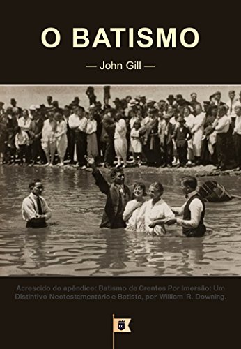 Livro PDF O Batismo, por John Gill