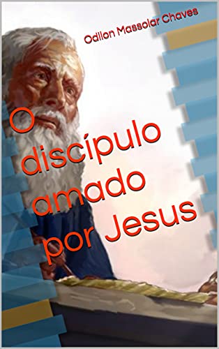Livro PDF O discípulo amado por Jesus