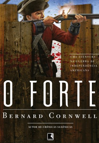 Capa do livro: O forte: Uma aventura na Guerra da Independência Americana - Ler Online pdf