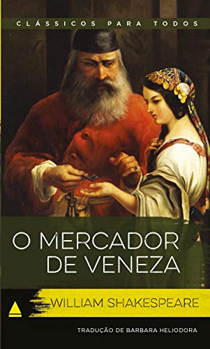 Capa do livro: O Mercador de Veneza (Coleção Clássicos para Todos) - Ler Online pdf