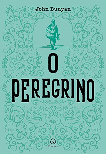 Livro PDF O Peregrino (Clássicos da literatura cristã)