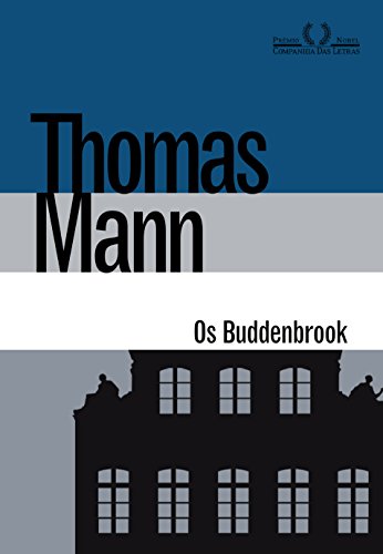 Livro PDF Os Buddenbrook: Decadência de uma família