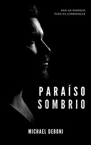 Livro PDF Paraíso Sombrio: (Dark Paradise)