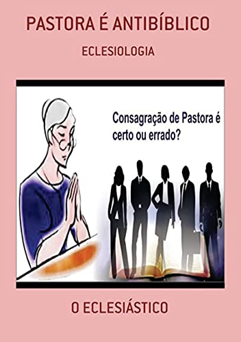 Livro PDF: Pastora É Antibíblico