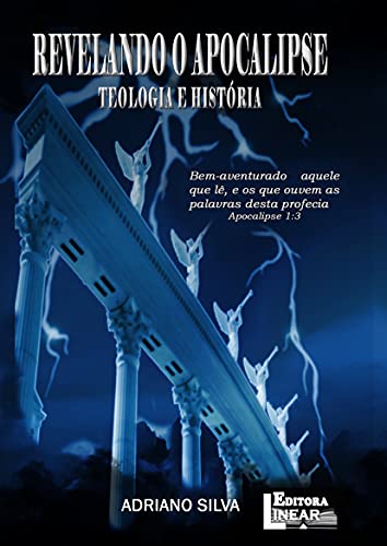 Livro PDF Revelando o Apocalipse: Teologia e História