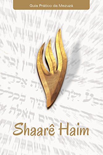 Capa do livro: Shaarê Haim: Guia Prático da Mezuzá - Ler Online pdf