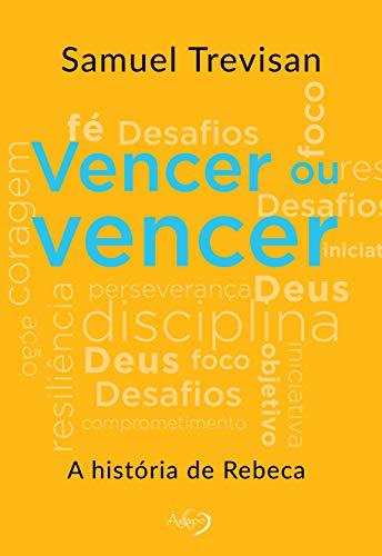 Capa do livro: Vencer ou vencer (A história de Rebeca Livro 1) - Ler Online pdf