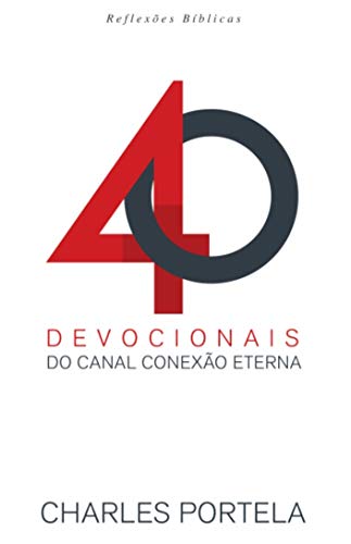 Livro PDF 40 Devocionais: Do Canal Conexão Eterna